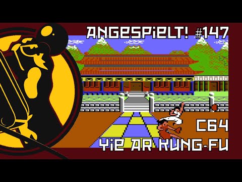 Yie Ar Kung-Fu (Commodore 64) | Nicht immer auf dieselbe Stelle! | Angespielt! #147