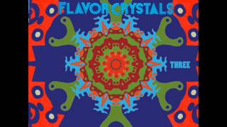 Flavor Crystals - Ivan in the Park