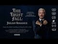 The Trust Fall: Julian Assange | Coming Soon | Trailer