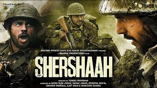 Shershaah Full Movie 1080P HD