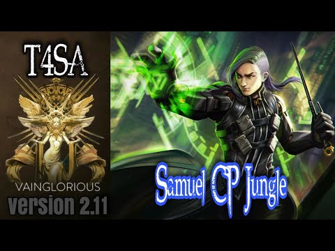 T4SA | Samuel CP Jungle - Vainglory hero gameplay from a pro player