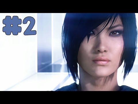 Mirror's Edge Catalyst - Walkthrough - Part 2 - Reunion (PC HD) [1080p60FPS]