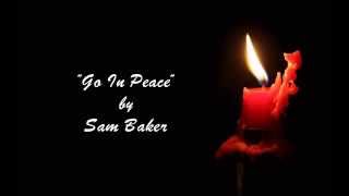 Sam Baker - Go In Peace ♦ Lyrics