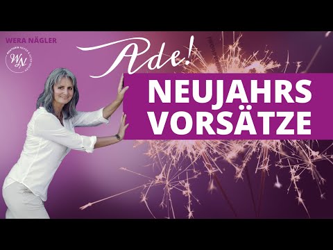 Neujahrsvorsätze 2023 - FUNKTIONIEREN NICHT bei Alten Seelen