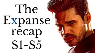 The Expanse recap for Season 6 (Seasons 1-5)