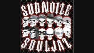 Subnoize Souljaz-Live Life Quick Ft. Big B, Saint