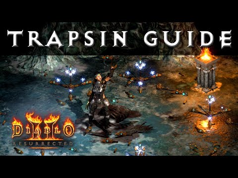 Ultimate Trapsin Guide - Budget to Endgame, PvP & PvE [Diablo 2 Resurrected Character Guide]