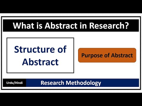 What is Abstract in Research? Purpose and Structure of Abstract