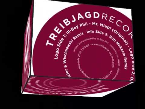 Ill-Boy Phil - Mr. Miagi (Treibjagd-Records TJR003)