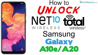 How to Unlock Net 10 & Total Wireless Samsung Galaxy A10e & A20 - Use in USA & Worldwide