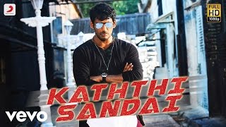 Kaththi Sandai - Title Track Tamil Video  Vishal  