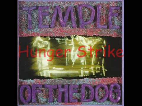 Temple of The Dog - Hunger Strike (lyrics)