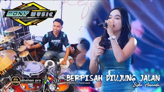 Download lagu BERPISAH DIUJUNG JALAN - SISKA AMANDA - MONY MUSIC FEAT FARIS AND FREND - DHEHAN PRO AUDIO mp3