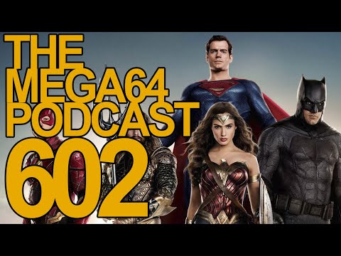 Mega64 Podcast 602 - Don't Watch This, Wait for The 4 Hour Chatfield Cut
