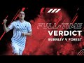 BURNLEY 1 NOTTINGHAM FOREST 2 | FINAL DAY POST MATCH REACTION LIVE STREAM AND WHO WE SHOULD SIGN