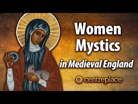 Women Mystics in Medieval England