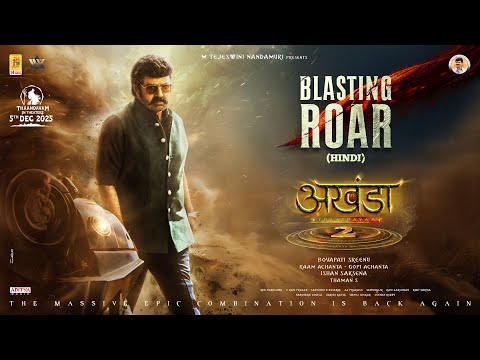 Akhanda 2 Thaandavam - Blasting Roar (HINDI) | NBK | Boyapati Srinu | Thaman S