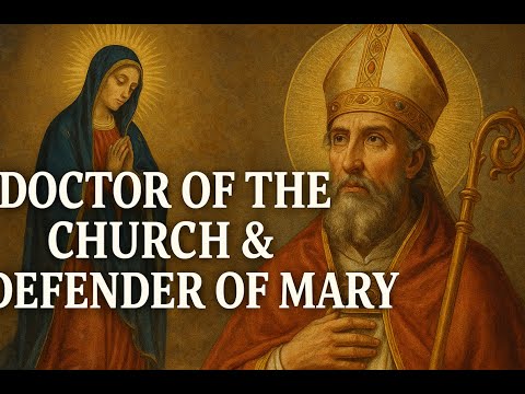 Saint Augustine of Hippo: Doctor of the Church & Magnifier of Mary