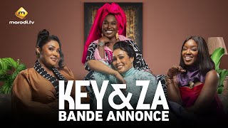 Key & Za - Saison 1 - Bande Annonce
