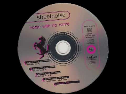 Streetnoise - horse with no name (club mix1⁰) (1996) #dance #hause