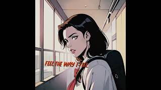 Cover art for feel the way i feel