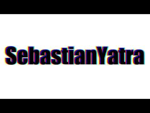 How to pronounce SebastianYatra?(SORT OF CORRRECTLY...)
