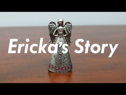 Ericka's Story