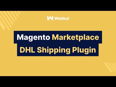 Magento Multi Vendor Marketplace DHL Shipping Add-On