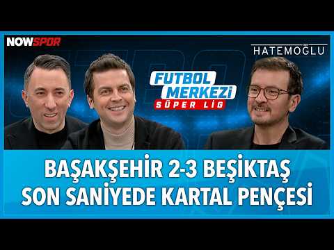 Başakşehir - Beşiktaş Maç Sonu | Ersin Düzen, Veli Yiğit, Erbatur Ergenekon