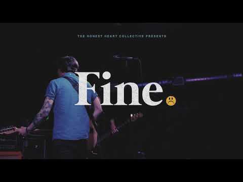 Fine. (LIVE AT NV) - The Honest Heart Collective