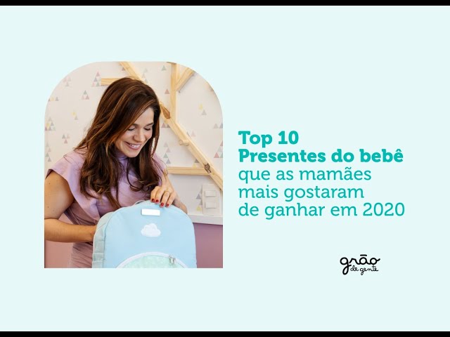 TOP 10 MELHORES PRESENTES PARA O BEBÊ | GRÃO DE GENTE