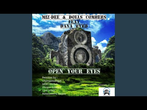 Open Your Eyes (feat. Dana Byrd) (John Lundun Remix)