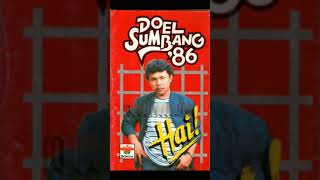 Download lagu Doel Sumbang Hai... mp3