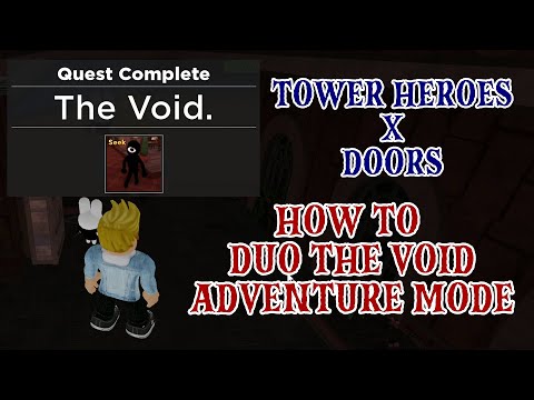 The VOID Hidden Quest (DUO) (Adventure Mode Doors Theme) with Wizard and Frank in Tower Heroes
