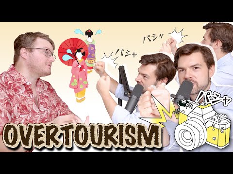 Tourist Influx in Japan: Blessing or Curse?｜The Austin and Arthur Show