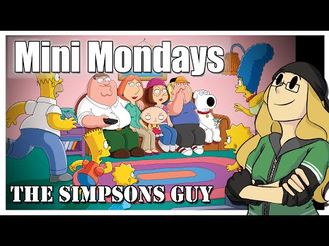 Mini Mondays: The Simpsons Guy