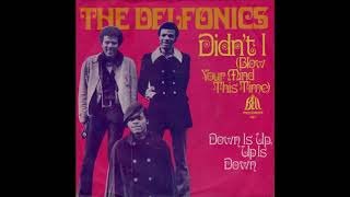 The Delfonics -  Didn't I Blow Your Mind This Time
