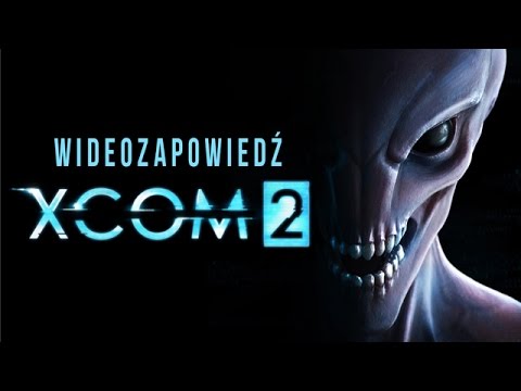 Wideozapowiedź XCOM 2