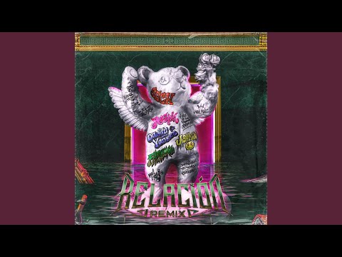 Relación (Remix)