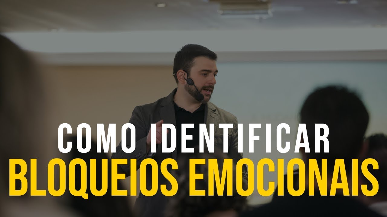 Como identificar bloqueios emocionais