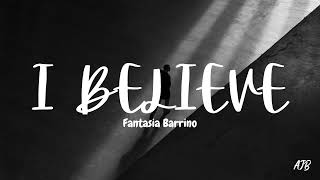 I believe lyrics by Fantasia