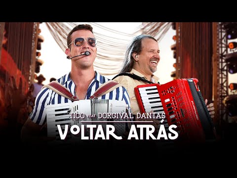 Voltar Atrás - Forró do Tico