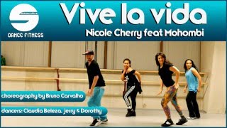 Vive la vida - Nicole Cherry feat Mohombi