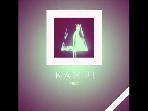 Kamp - Melt (Zimmer Remix) (Discotexas, 2013)