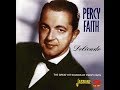 PERCY FAITH & HIS ORCHESTRA ~ OUR DAY WILL COME  1963