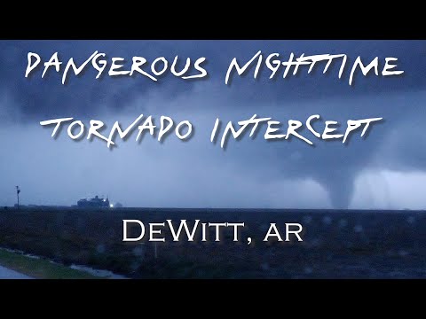DANGEROUS Nighttime Tornado Intercept DeWitt, AR  CLOSE RANGE! 3-27-2021