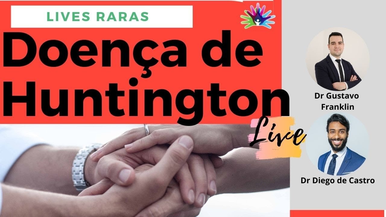 Doença de Huntington (Coréia de Huntington): O que fazer?