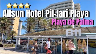 Playa de Palma🌴🏖️MALLORCA island🩷NEW! Allsun Hotel Pil-lari Playa HOTEL-TIPP #ma