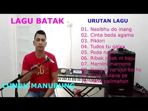 LAGU BATAK PILIHAN TERBAIK  2020  [ COVER LUNDU MANURUNG ]