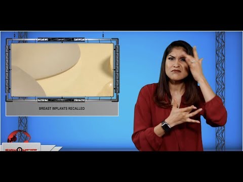 Breast implants recalled (ASL - 7.25.19)